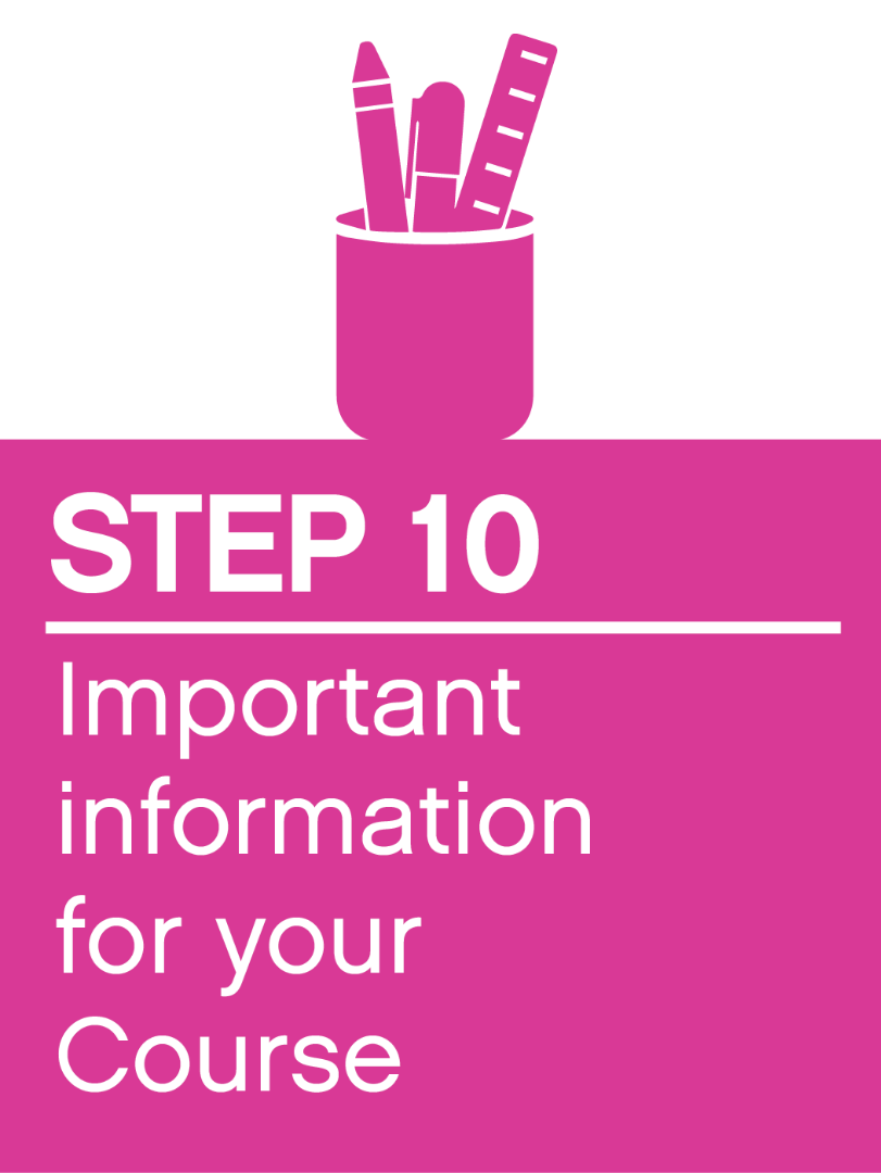 Step 10: Important Information for your Course